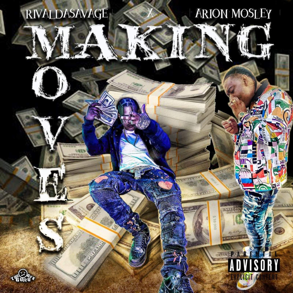 Making Moves (Explicit)