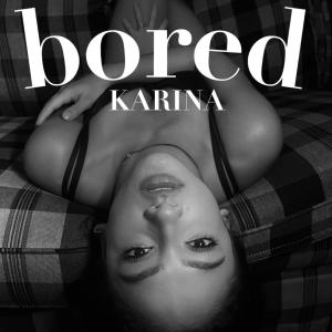 Karina的專輯Bored