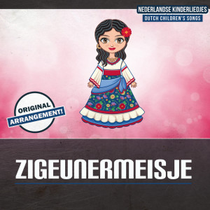 Kinderliedjes Pianisten的專輯Zigeunermeisje (Pianoversie)