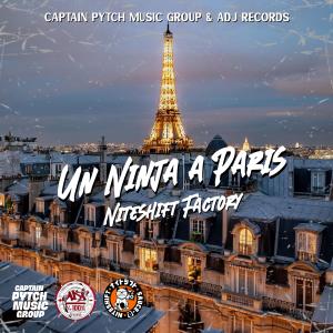 Niteshift Factory的專輯Un Ninja à Paris (Explicit)