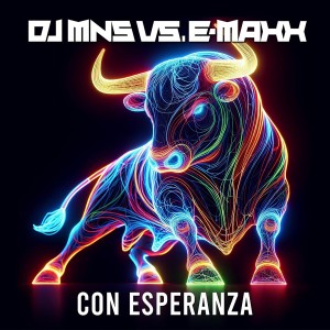 อัลบัม Con Esperanza ศิลปิน DJ MNS vs. E-Maxx