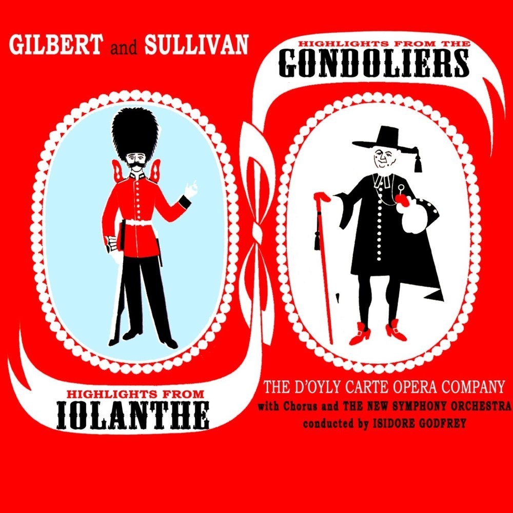 The Gondoliers: In Enterprise Of Martial Kind