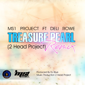 Listen to Treasure Pearl (2 Head Project Remix) song with lyrics from Ms1 Project