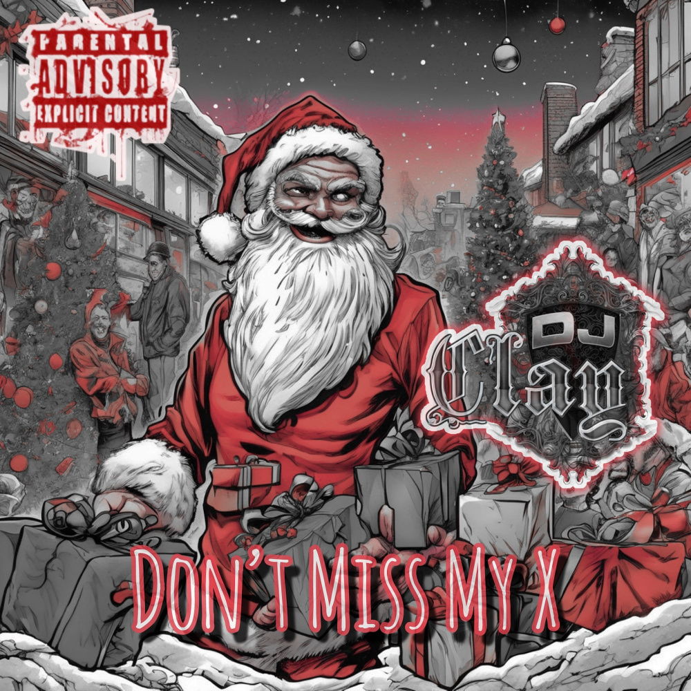 Don't Miss My X (Explicit)