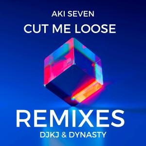 ดาวน์โหลดและฟังเพลง Cut Me Loose (KJ & Dynasty Remix Complextro Breaks Mix) พร้อมเนื้อเพลงจาก AKI SEVEN