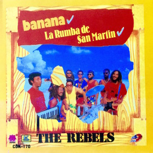 ดาวน์โหลดและฟังเพลง Banana พร้อมเนื้อเพลงจาก The Rebels