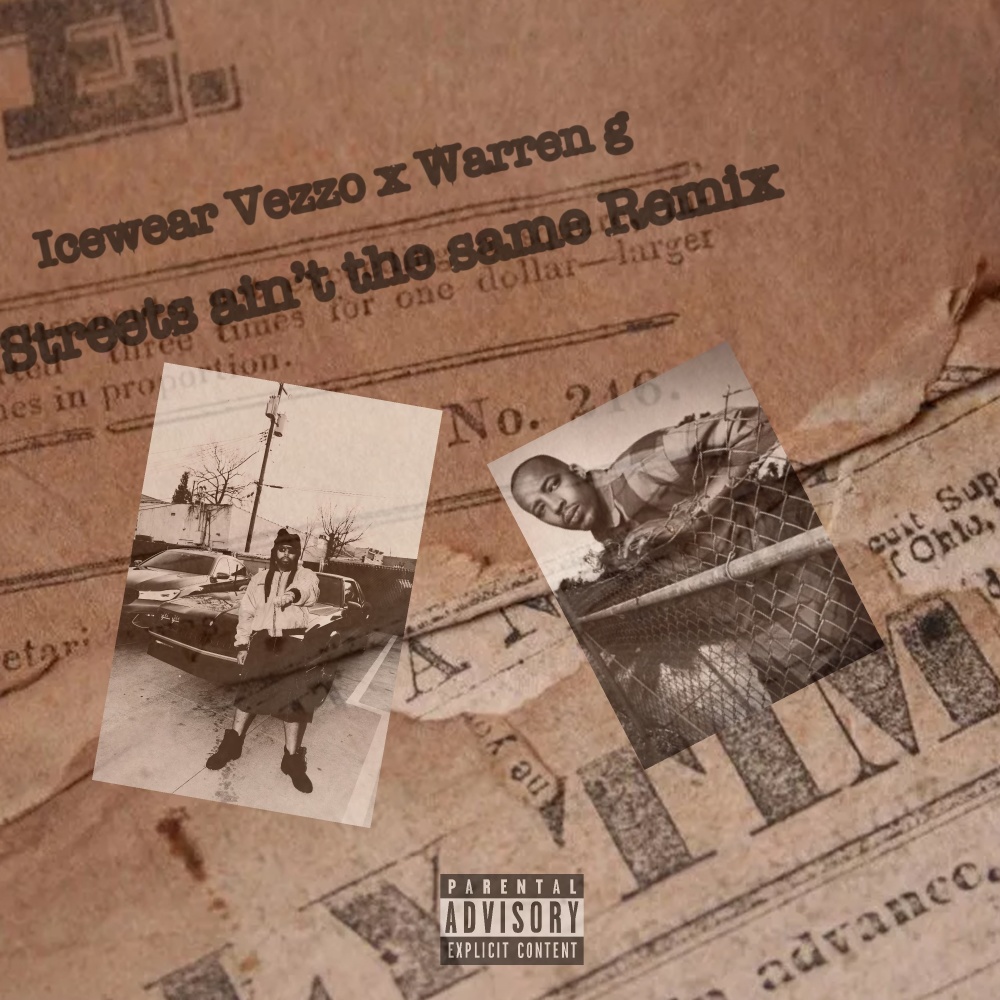 STREETS AIN'T THE SAME (REMIX|Explicit)