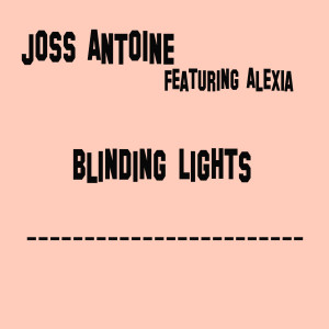 Album Blinding Lights (Cover mix The Weeknd) from Joss Antoine