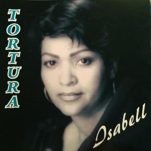 收聽Isabell的Tortura歌詞歌曲