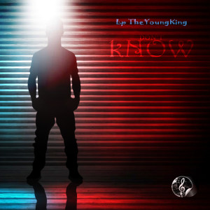 Album Don't Know (Explicit) from 