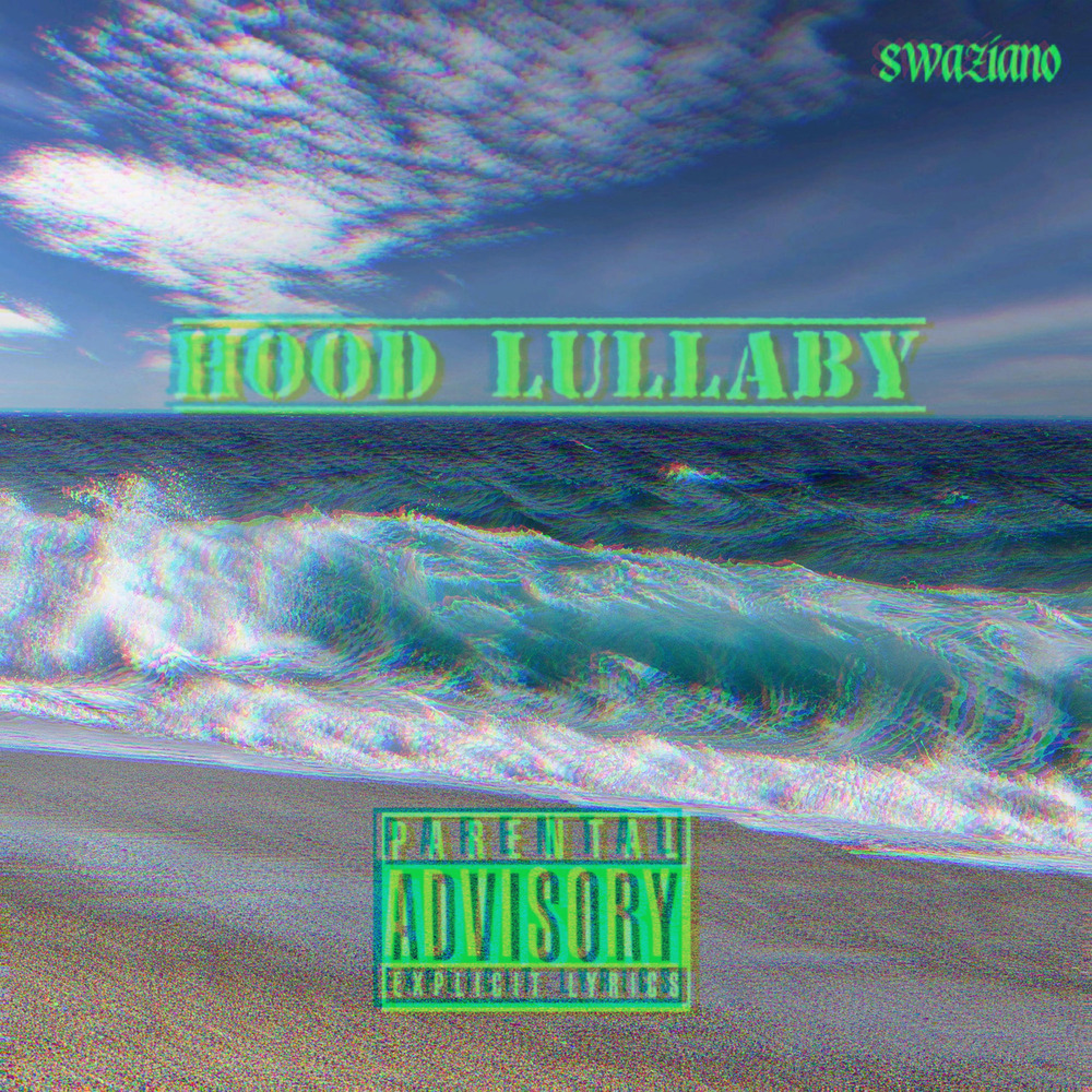 Hood Lullaby (Explicit)
