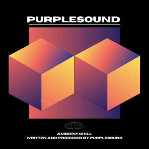 收听Purplesound的Moving in Time歌词歌曲