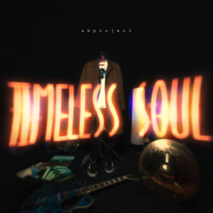 Album Timeless Soul from a b p r o j e c t