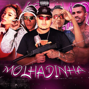 Brisa081的專輯Molhadinha (Explicit)