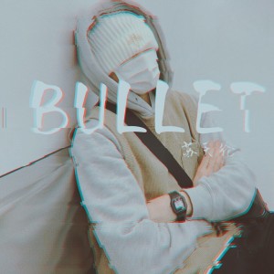 蘇天倫的專輯BULLET