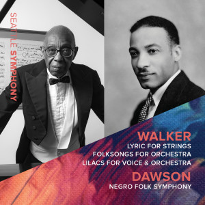Seattle Symphony的專輯Walker & Dawson: Orchestral Works (Live)