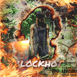 Album Block Hot (Explicit) from BurnaMaleik