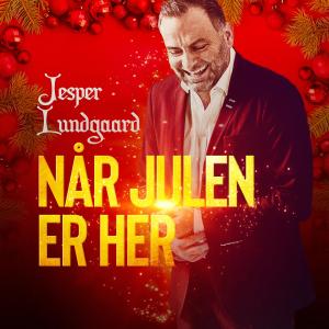Jesper Lundgaard的專輯Når Julen Er Her