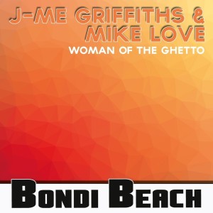 J-Me Griffiths的专辑Woman of the Ghetto