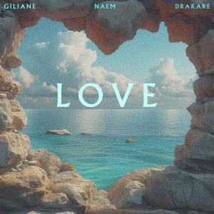 ดาวน์โหลดและฟังเพลง Love พร้อมเนื้อเพลงจาก Giliane