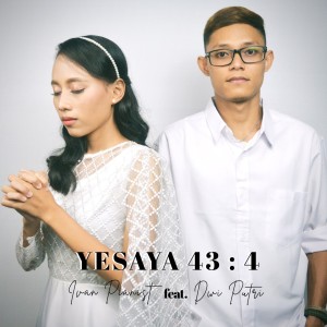 Listen to Yesaya 43:4 song with lyrics from Ivan Pianist