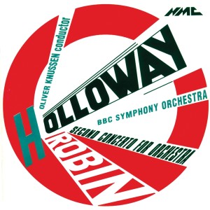 Album Robin Holloway: Concerto No. 2, Op. 40 oleh Oliver Knussen