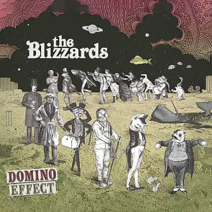 The Blizzards的專輯Domino Effect
