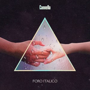 ดาวน์โหลดและฟังเพลง Foro Italico พร้อมเนื้อเพลงจาก Cannella