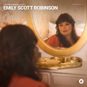 Listen to Borrowed Rooms and Old Wood Floors (OurVinyl Sessions) song with lyrics from Emily Scott Robinson