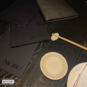 City Boi的专辑NOBU (Explicit)