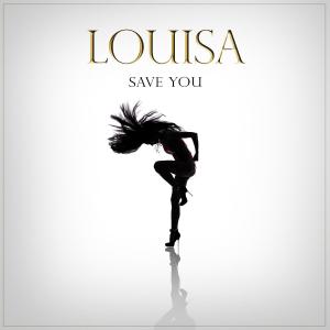 Album Save You from Louisa