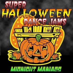 收聽Midnight Maniacs的Super Awesome Halloween Dance Jam Werewolves歌詞歌曲