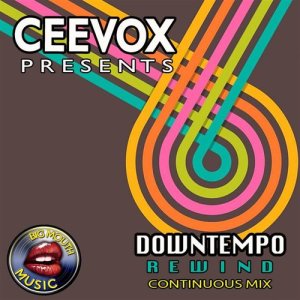 Album Ceevox Presents: Downtempo Rewind from Ceevox