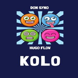 อัลบัม Kolo (feat. Hugo Flow) ศิลปิน Hugo Flow