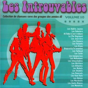 Various的专辑Collection de chansons rares des groupes des années 60 Volume 10