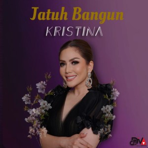 Album Jatuh Bangun from Kristina