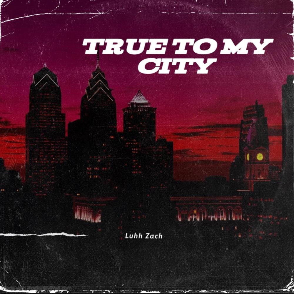 True To My City (feat. Luh Bar, Liljune1 & luh troy) (Explicit)