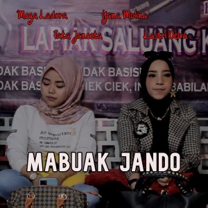 Listen to Mabuak Jando song with lyrics from Tata Janeta