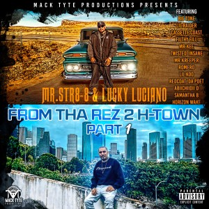 Mr.Str8-8的專輯From Tha Rez 2 H-Town, Pt. 1