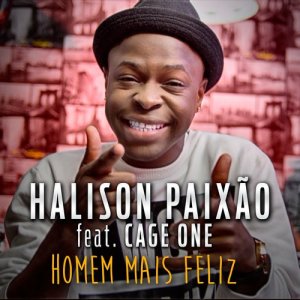 Halison Paixão的專輯Homem Mais Feliz