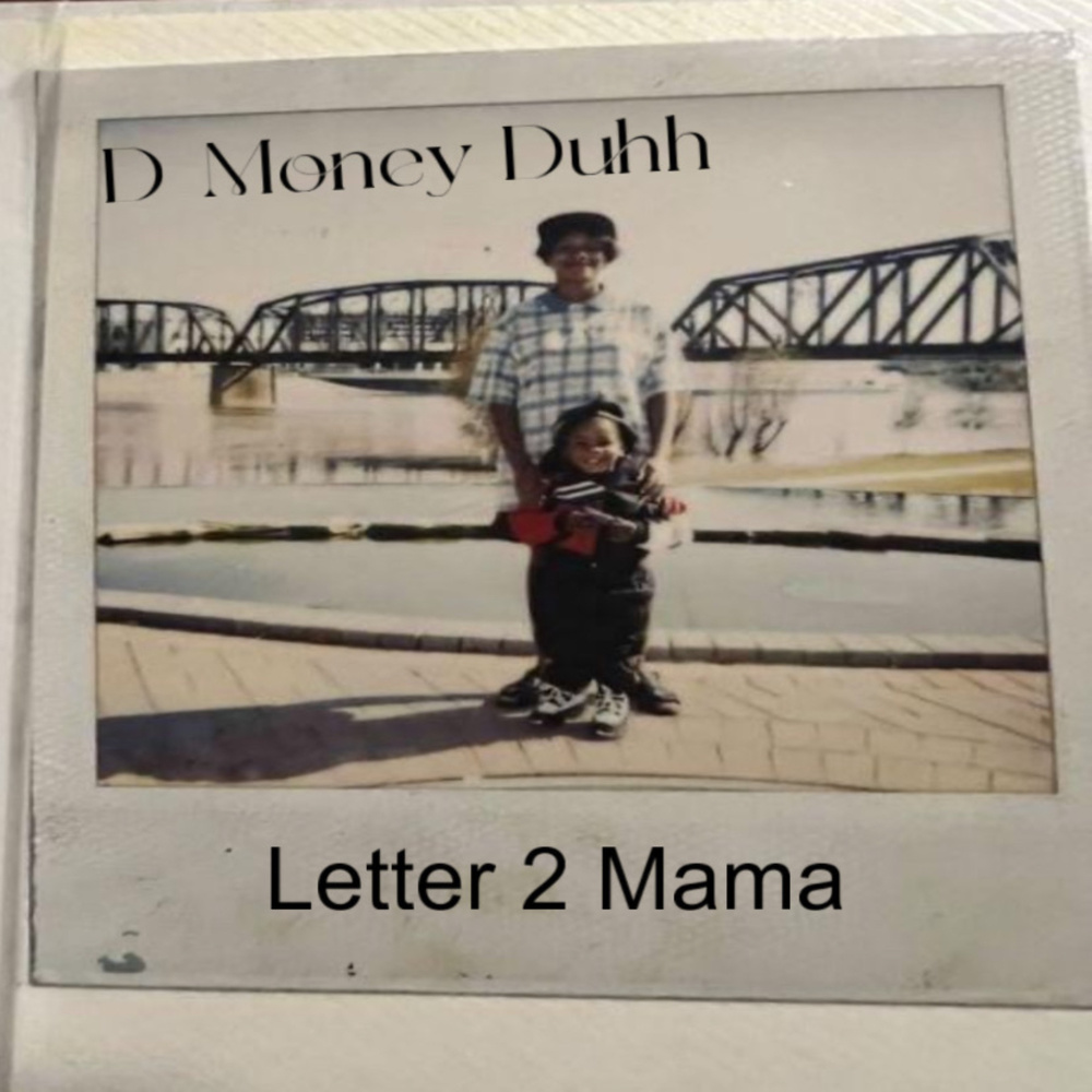 Letter 2 Mama (Explicit)