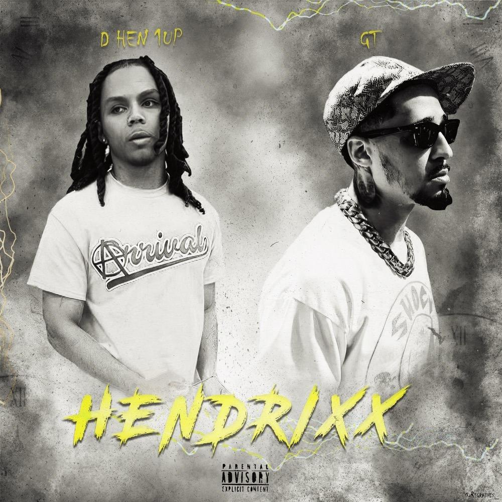 Hendrixx (feat. G.T.) (Explicit)