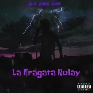 ดาวน์โหลดและฟังเพลง Estilo De Vida (Rc La Sensacion Remix) พร้อมเนื้อเพลงจาก La Fragata Rulay