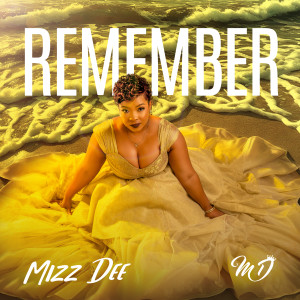 Album Remember from Mizz Dee