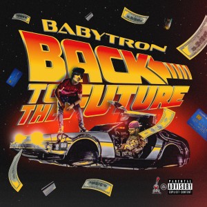 收听BabyTron的SB4L (Explicit)歌词歌曲