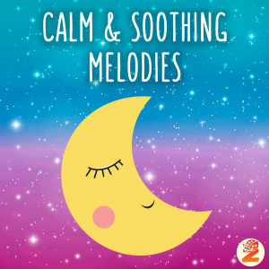Album Calm & Soothing Melodies from Baby Lullabies
