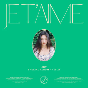 Listen to Je T'aime song with lyrics from Joy (Red Velvet)