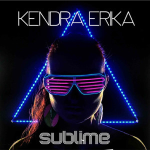 Kendra Erika的专辑Sublime