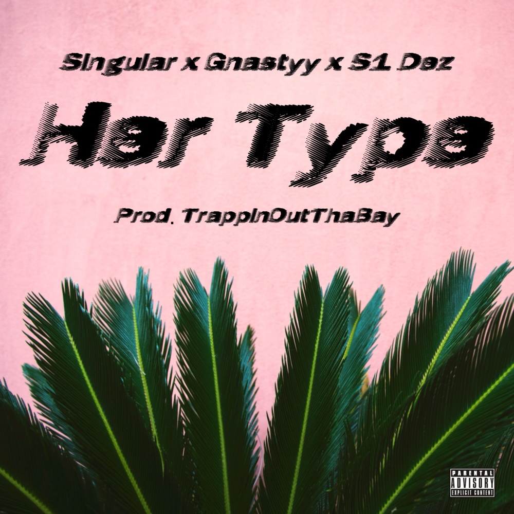 Her Type (Explicit)