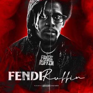 อัลบัม Fendi Ruffin (Explicit) ศิลปิน Fendi Agame